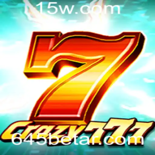 Crazy777: A Aventura de Cassino Online Revolucionária com 645bet