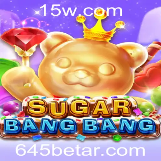 Descubra SUGARBANGBANG: A Nova Experiência de Jogo com 645bet